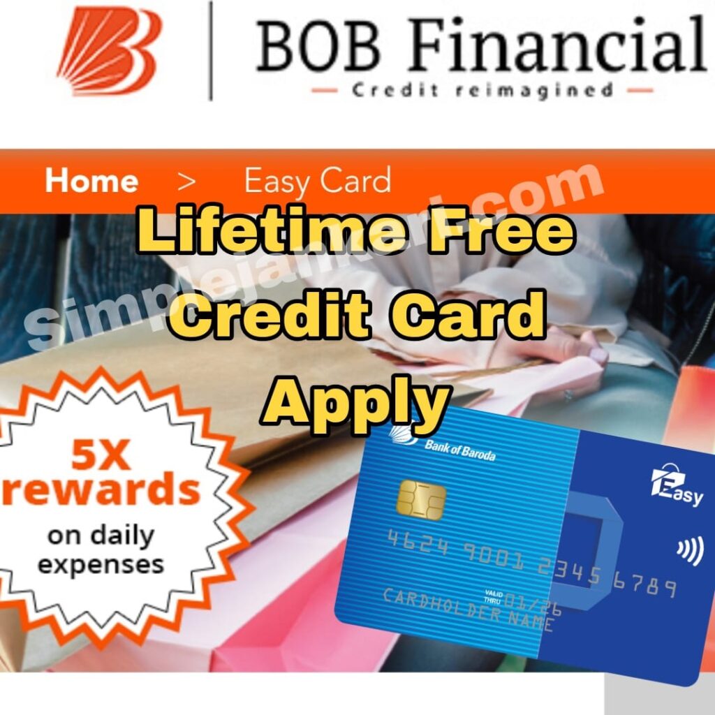 Bank of Baroda Credit Card : BOB Lifetime Free credit card घर बैठे ले सबसे आसान तरीका 2023। Bank of Baroda Credit Card