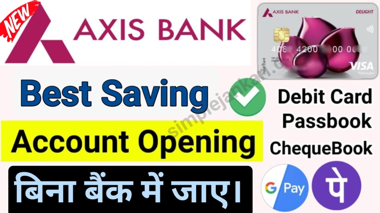 Axis Bank account opening online