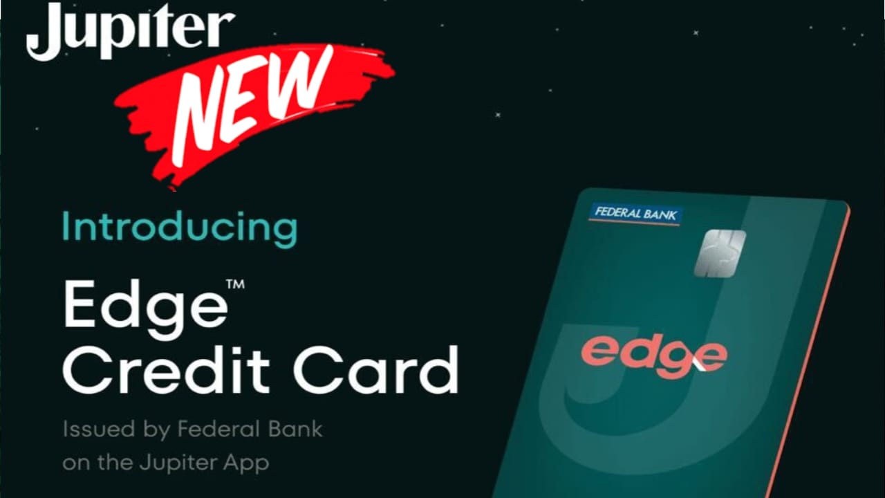 Jupiter Edge Credit Card Launched