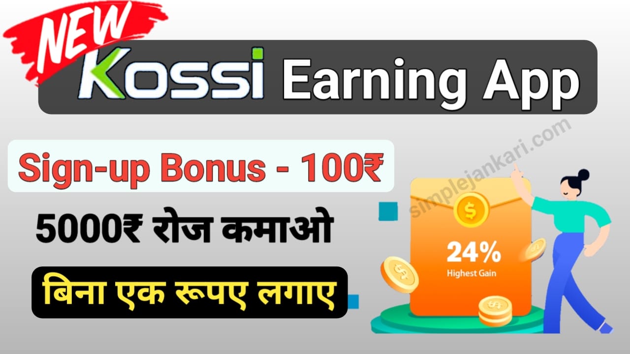 Kossi Earning App - make money online